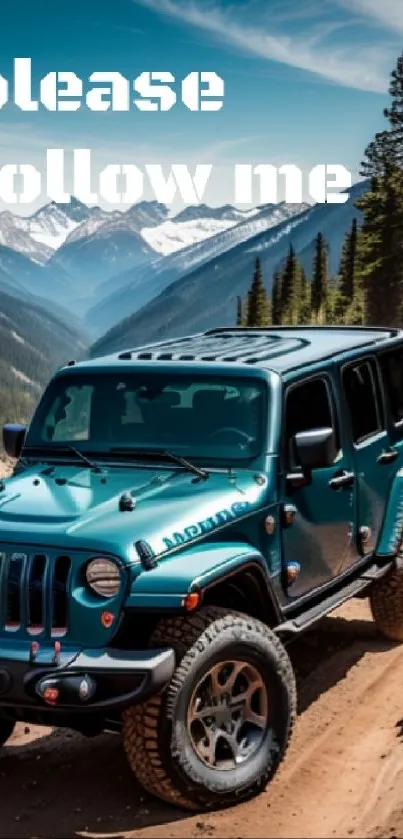 Jeep driving on a rugged mountain trail with text 'please follow me'.