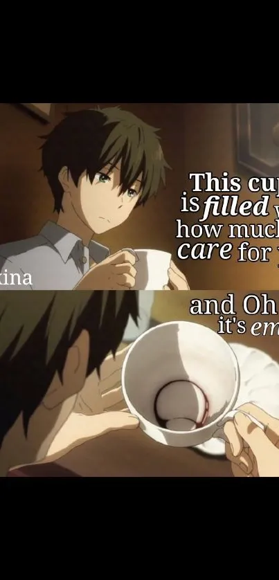 Anime character with an empty cup and a quote about care and emptiness.