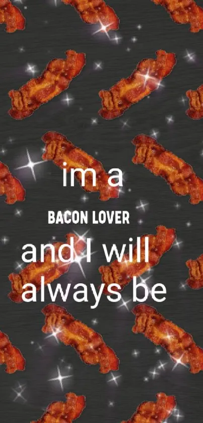 Humorous bacon-themed wallpaper with playful quote.