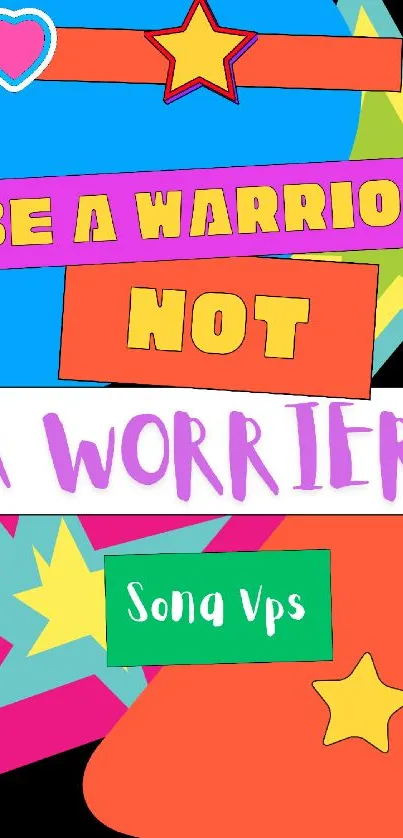 Colorful warrior theme wallpaper with motivational quote.