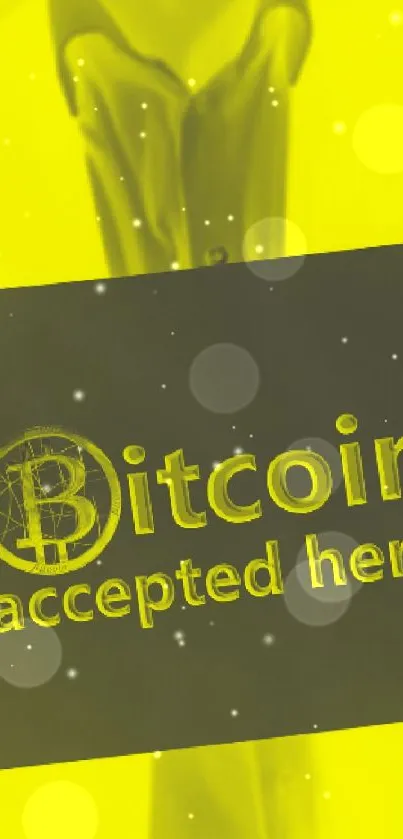 Yellow wallpaper with 'Bitcoin accepted here' sign