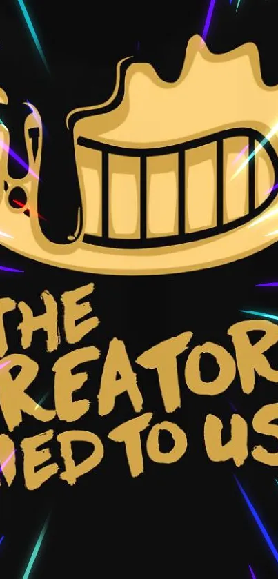 Bold graphic wallpaper with yellow text 'The Creator Lied To Us' on black background.