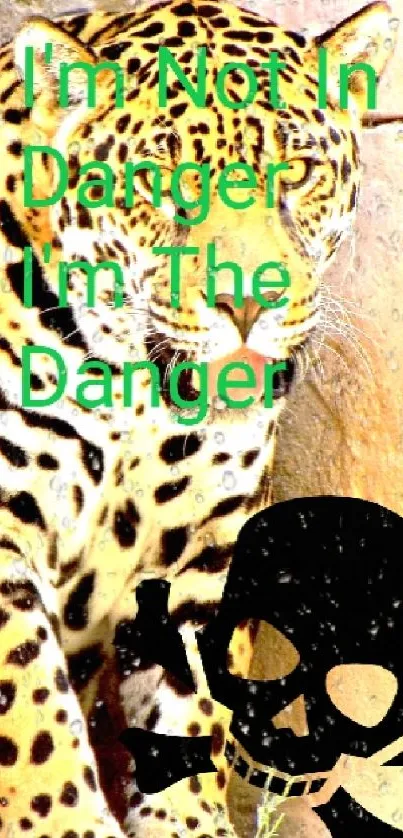 Leopard sitting with bold danger quote and skull icon.