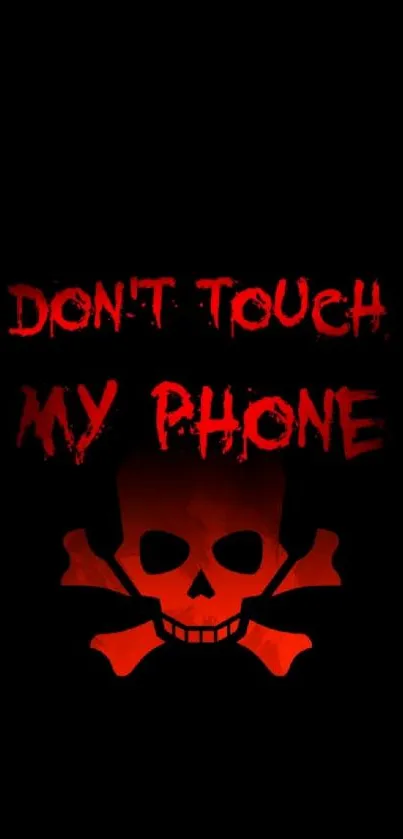 Red skull with 'Don't Touch My Phone' text on black background.