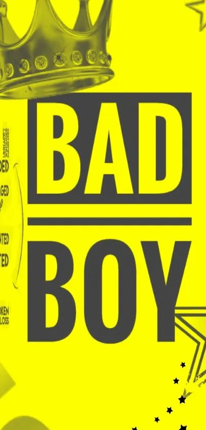 Yellow wallpaper with bold 'Bad Boy' text and design.