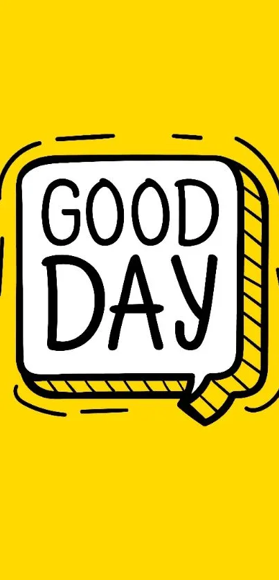 Bright yellow 'Good Day' wallpaper with bold text and cheerful design.