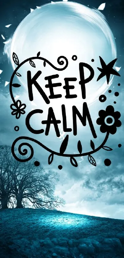 Keep calm wallpaper with moonlit tree.