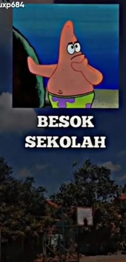 Cartoon character with 'Besok Sekolah' text on a school-themed wallpaper.