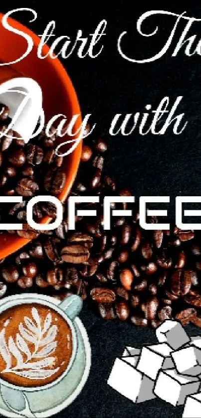 Inspirational coffee wallpaper with beans and a steaming cup.