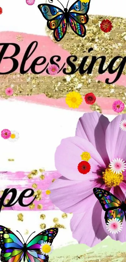 Colorful wallpaper with butterflies, flowers, and inspirational words like 'Blessings.'