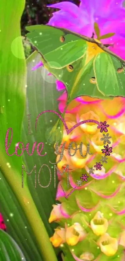 Colorful floral wallpaper with 'Love You Mom' message.