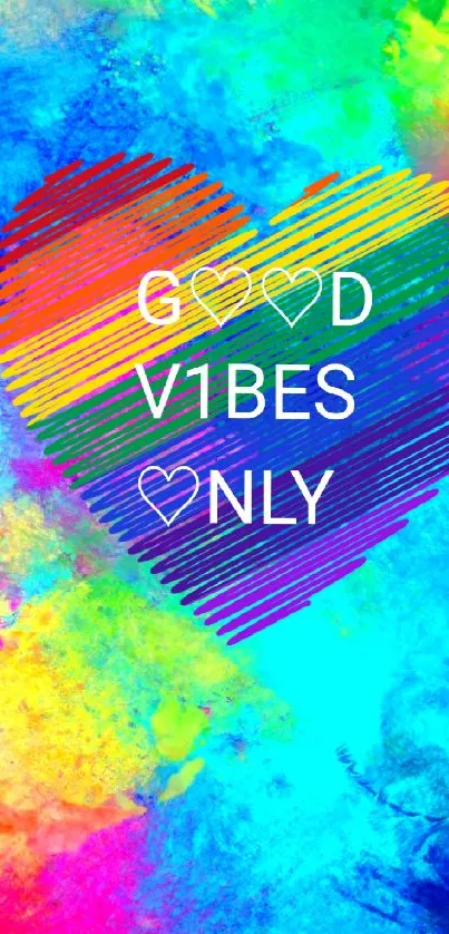 Mobile wallpaper with colorful heart and 'Good Vibes Only' text.