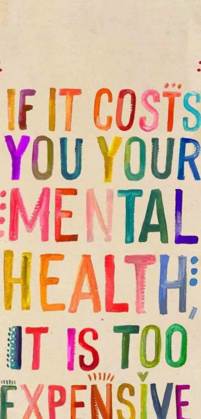 Colorful mental health quote with floral accents.