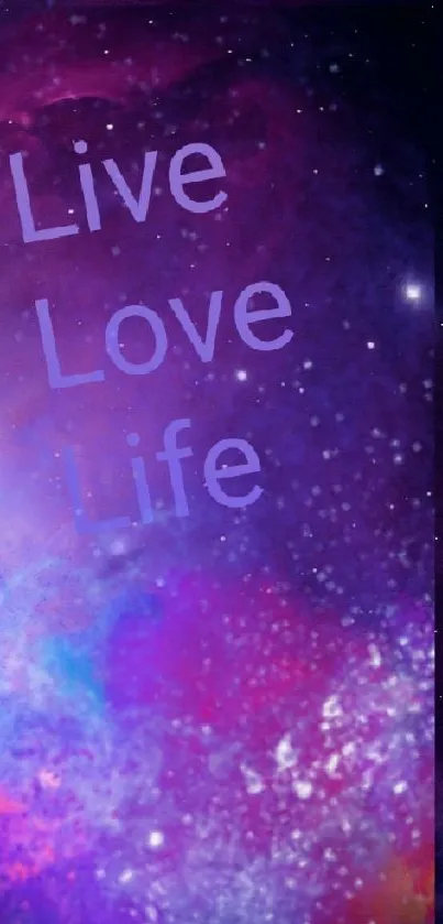 Cosmic themed mobile wallpaper with Live Love Life text.