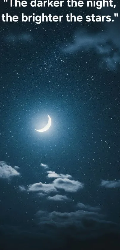 A serene night sky with a crescent moon and twinkling stars quote.