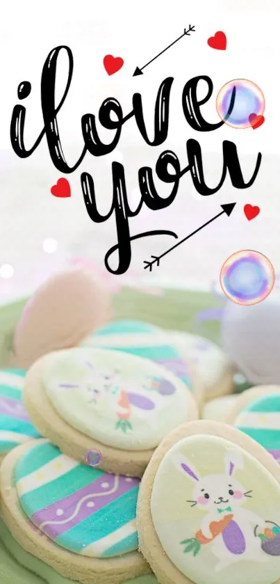 Cute Easter cookies with a bunny design and 'I Love You' note.