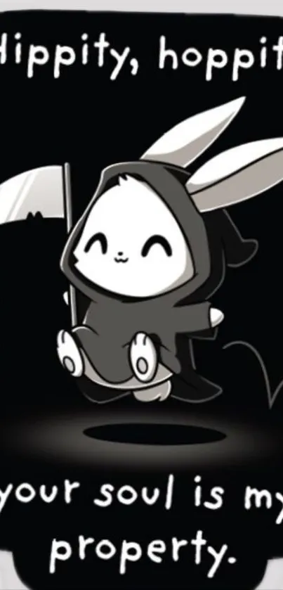 Cartoon bunny dressed as Grim Reaper with whimsical quote.