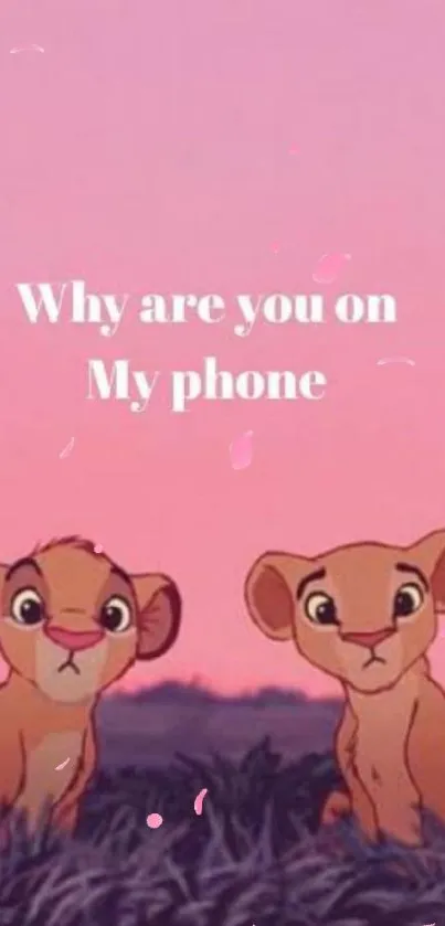 Adorable lion cubs with playful message on pink wallpaper.