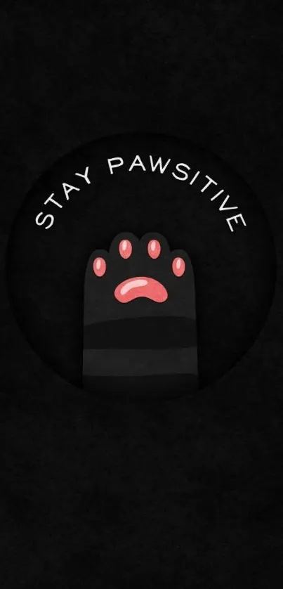 Cute black wallpaper with pink paw and motivational text.