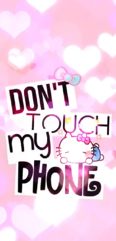 Cute pink wallpaper with character saying 'Don't Touch My Phone'.