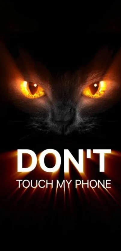 Phone wallpaper with glowing cat eyes and warning message.