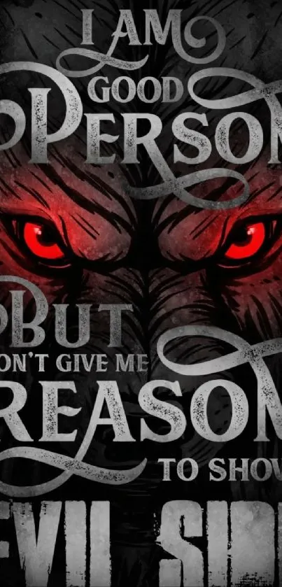 Wallpaper with bold text and red eyes.