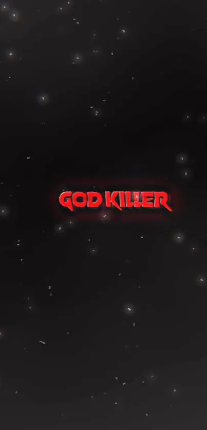 Dark cosmic wallpaper with red 'God Killer' text and scattered stars.