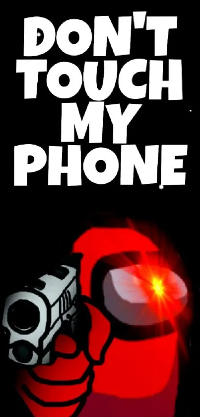 Red character says 'Don't Touch My Phone' on a bold, black background.