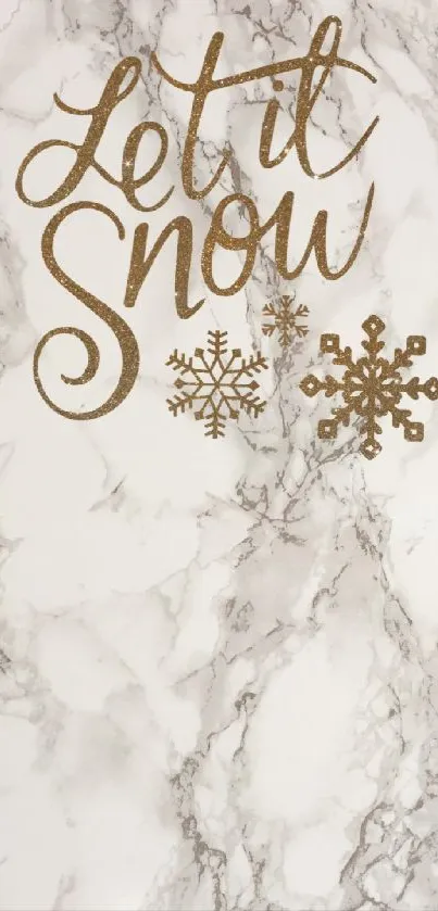 Marble wallpaper with 'Let it Snow' and golden snowflakes.