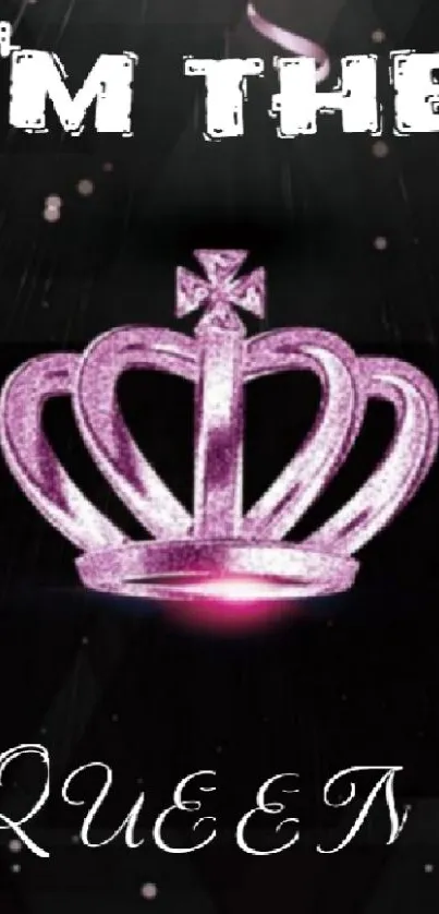 Sparkling pink crown wallpaper with 'I'm the Queen' text.