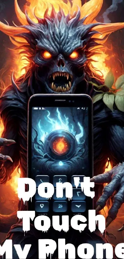 Fiery demon holding phone with message 'Don't Touch My Phone' in flames.