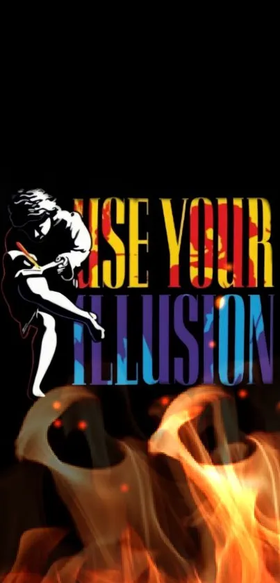 Bold wallpaper with dancer and flames, reading 'Use Your Illusion'.