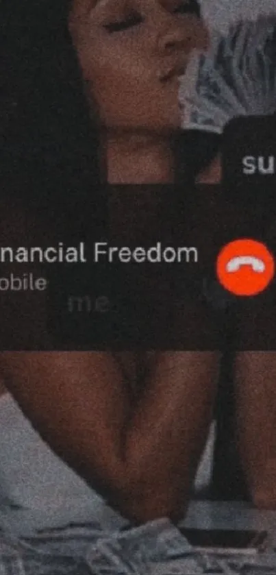 Mobile wallpaper showing financial freedom call.