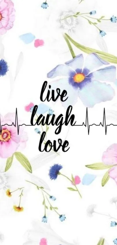 Live Laugh Love floral mobile wallpaper with pastel colors.