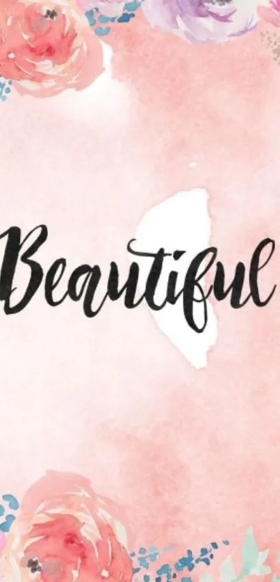 Beautiful pink floral wallpaper with inspiring text.