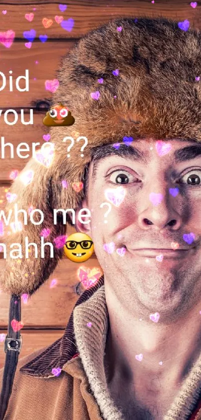 Humorous wallpaper of man in fur hat with funny text on wooden background.