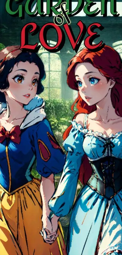 Anime princesses hold hands in a lush garden setting, titled 'Garden of Love.'