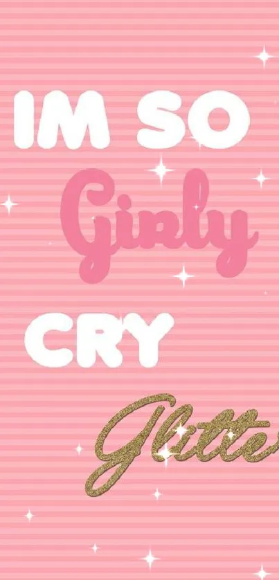 Pink striped wallpaper with glittery text.