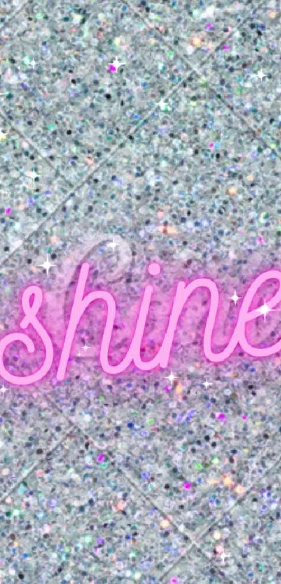 Mobile wallpaper with pink 'shine' text on sparkly silver glitter background.