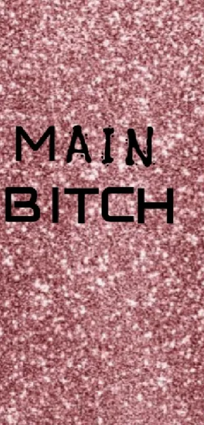 Glittery pink wallpaper with bold black text.