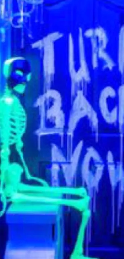 Neon skeleton with 'Turn Back Now' message on a glowing dark background.