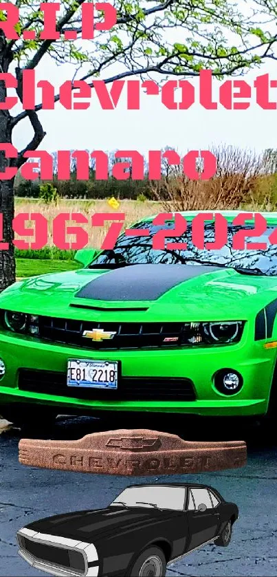 Green Chevrolet Camaro parked outdoors with tribute text.