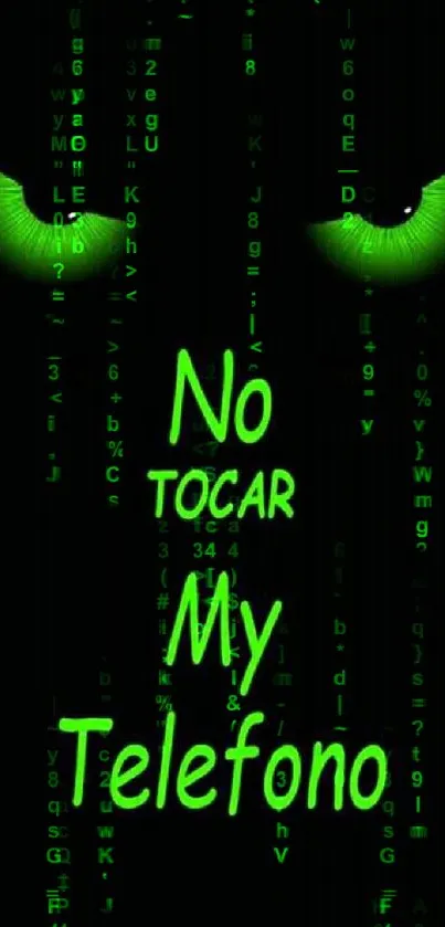 Green-eyed "No Tocar Mi Telefono" wallpaper with striking design.