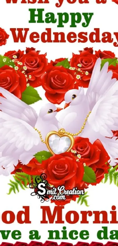 Happy Wednesday wallpaper with doves, red roses, and cheerful message.