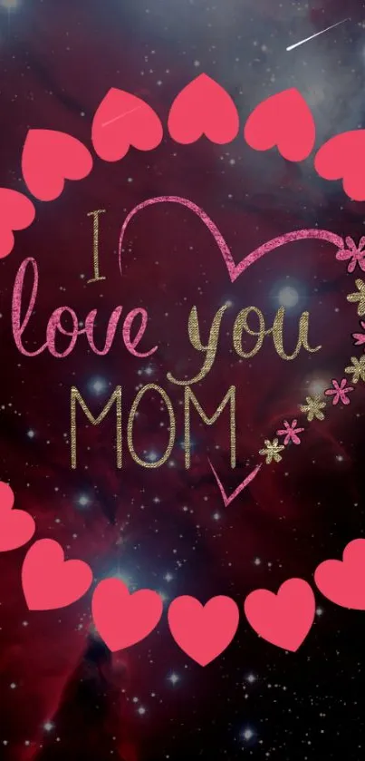 Red heart 'I love you mom' on galaxy background.