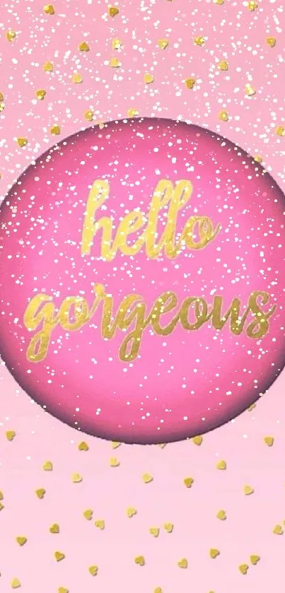 Hello Gorgeous pink wallpaper with gold accents and a stylish design.