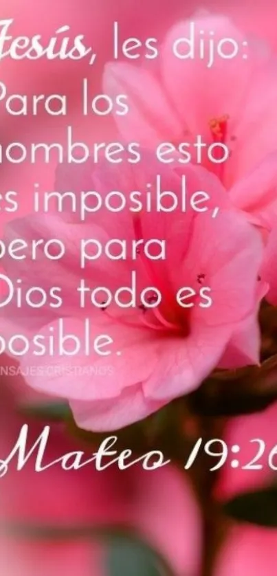 Christian quote on pink flowers background, Mateo 19:26.