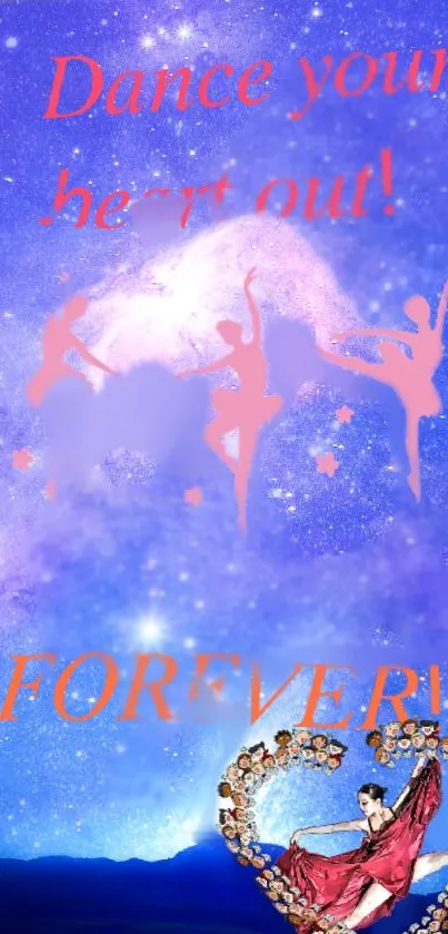 Dance-themed wallpaper with a galaxy backdrop and motivational text.