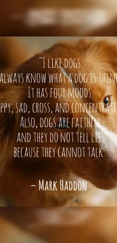 Dog with an inspirational quote on honesty and emotions.