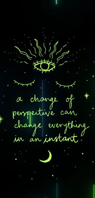 Neon green eye with motivational quote on black wallpaper.